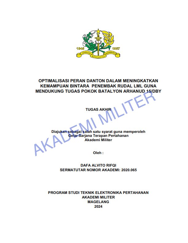 OPTIMALISASI PERAN DANTON DALAM MENINGKATKAN KEMAMPUAN BINTARA PENEMBAK RUDAL LML GUNA MENDUKUNG TUGAS POKOK BATALYON ARHANUD 15/DBY